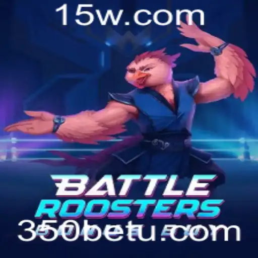 Descubra o Universo do Jogo BattleRoostersBonusBuy em 350bet